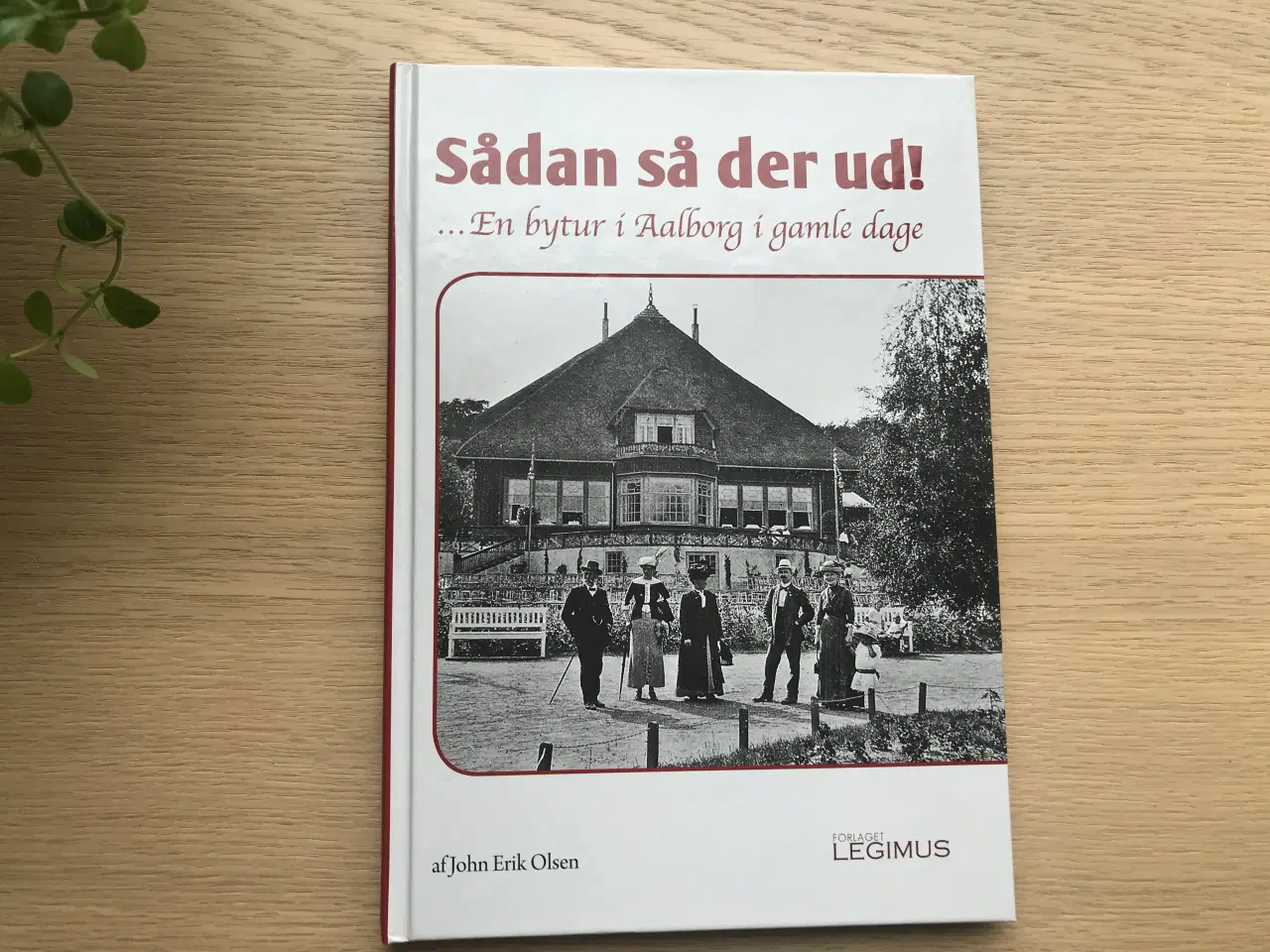 Billede 1 - Sådan så der ud! ..En bytur i Aalborg i gamle dage