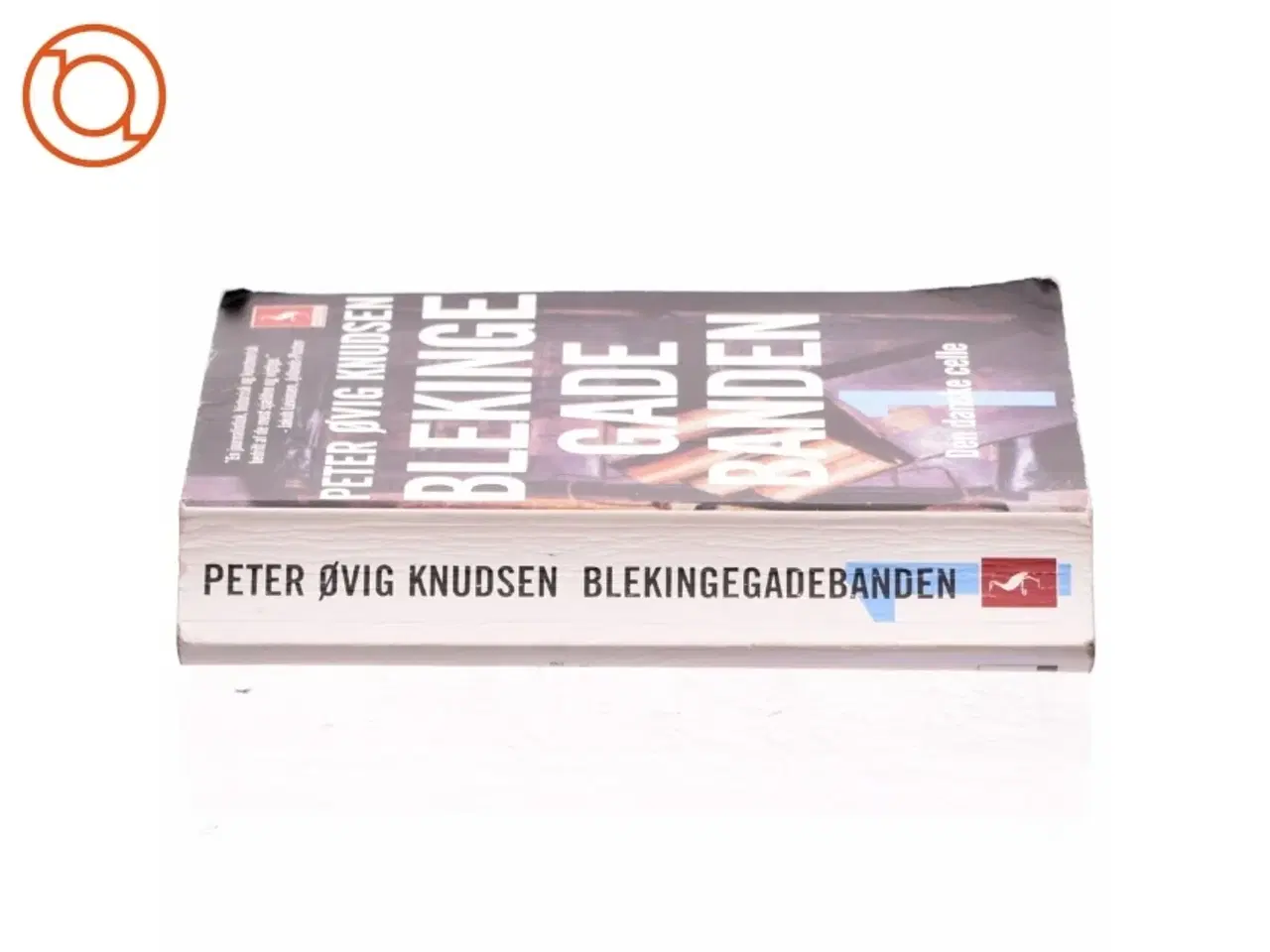 Billede 2 - Blekingegadebanden. Bind 1 af Peter Øvig Knudsen (Bog)