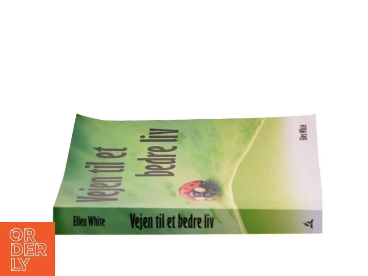 Billede 2 - Vejen til et bedre liv af Ellen White (Bog)