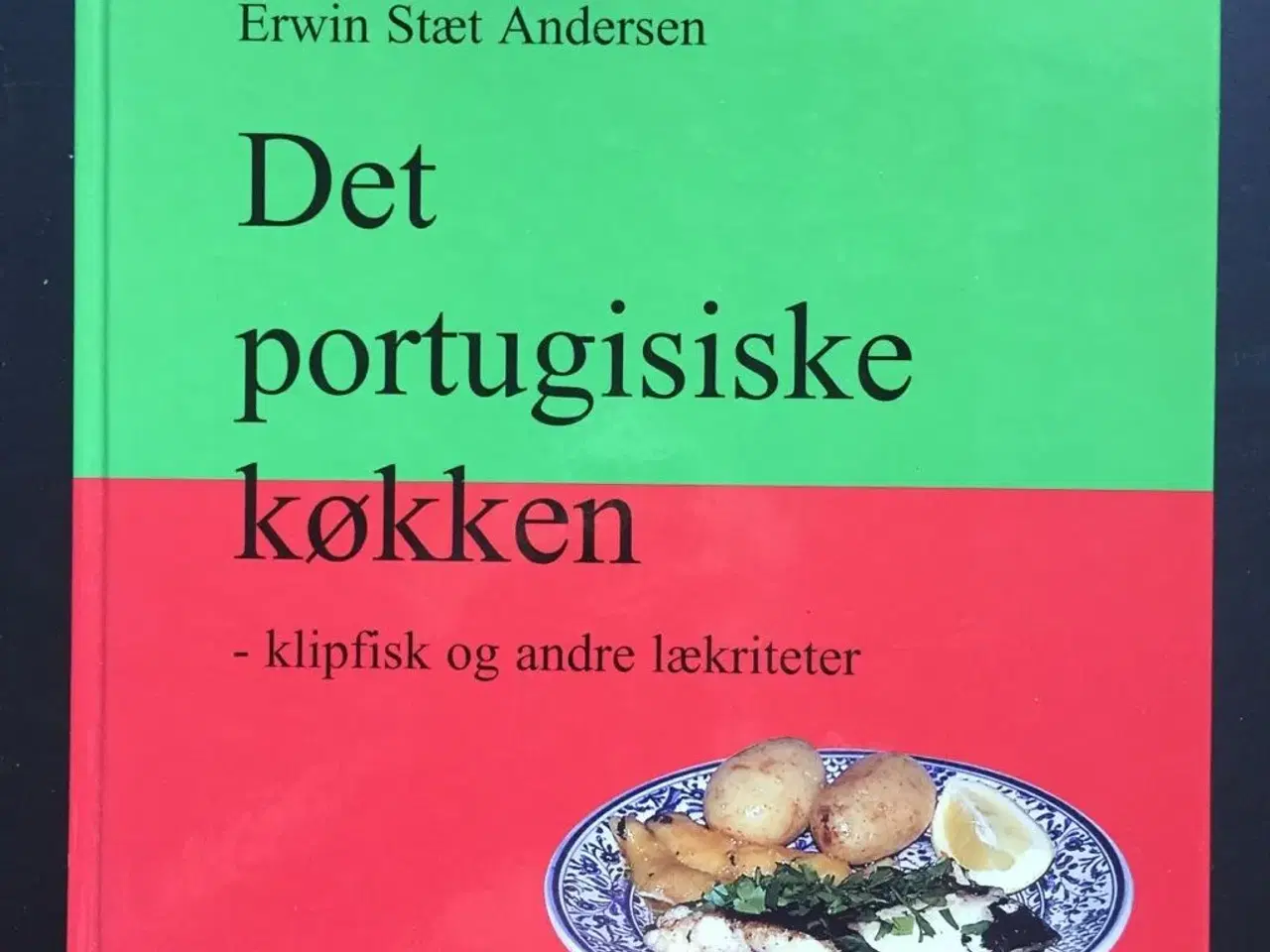 Billede 1 - Det PORTUGISISKE køkken