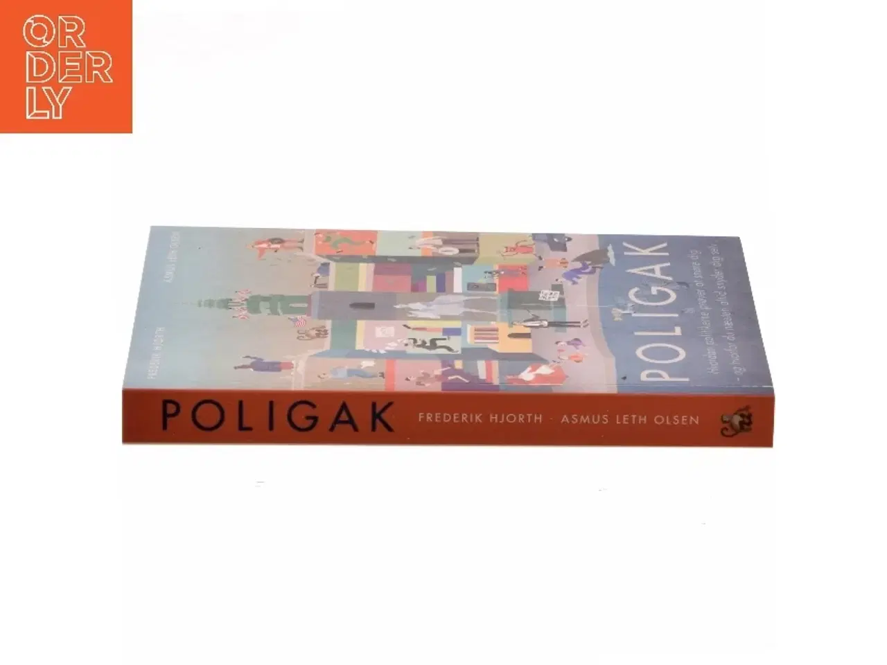 Billede 2 - Poligak : hvordan politikerne prøver at snøre dig - og hvorfor du næsten altid snyder dig selv af Frederik Hjorth (f. 1985) (Bog)