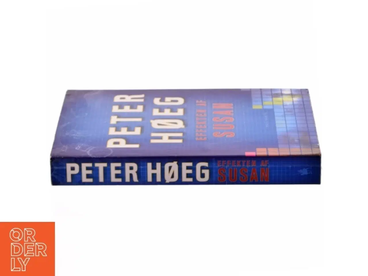 Billede 2 - Effekten af Susan : roman af Peter Høeg (f. 1957-05-17) (Bog)