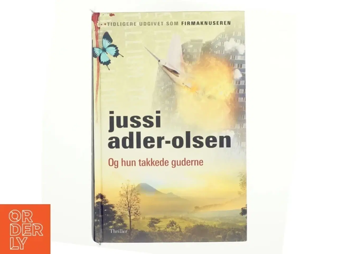 Billede 1 - Og hun takkede guderne af Jussi Adler-Olsen (Bog)