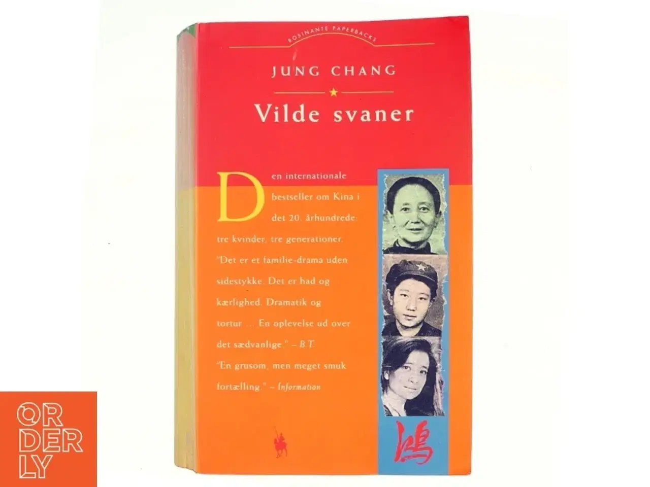 Billede 1 - Vilde Svaner: Tre Dotre Af Kina af Jung Chang (Bog)