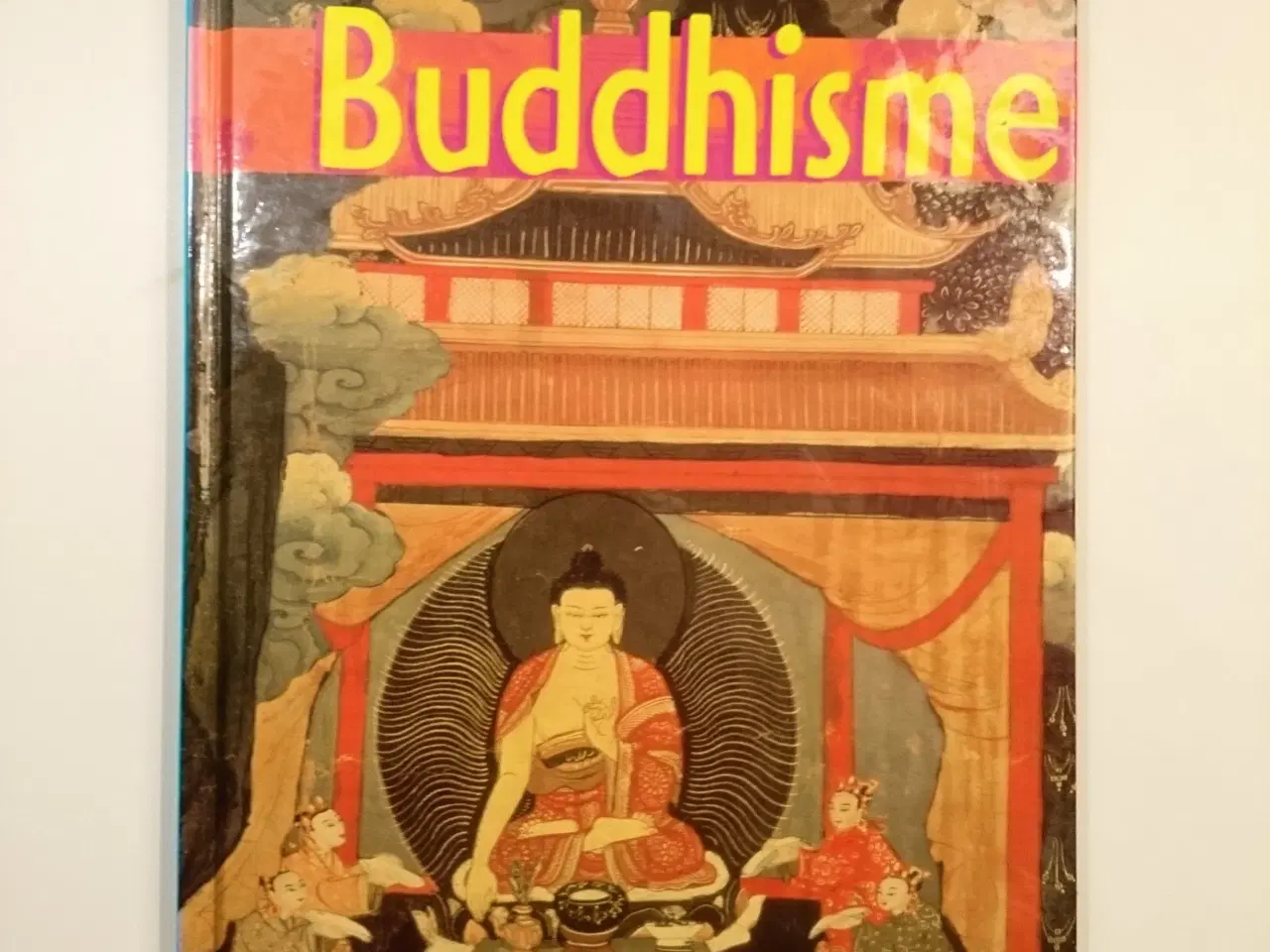 Billede 1 - Buddhisme. Af Sue Penney