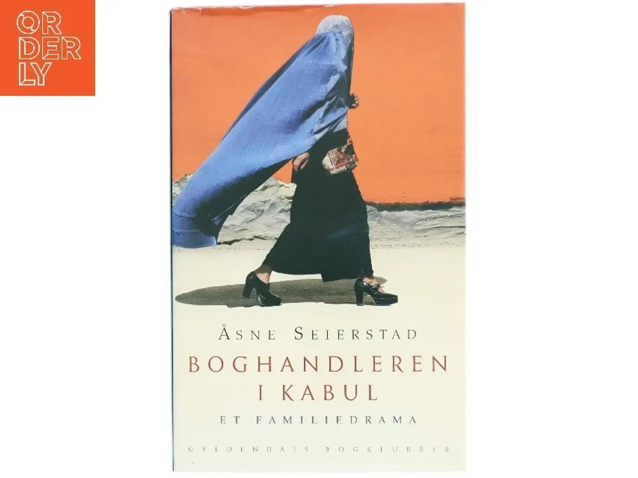 Billede 1 - Boghandleren i Kabul : et familiedrama af Åsne Seierstad (Bog)