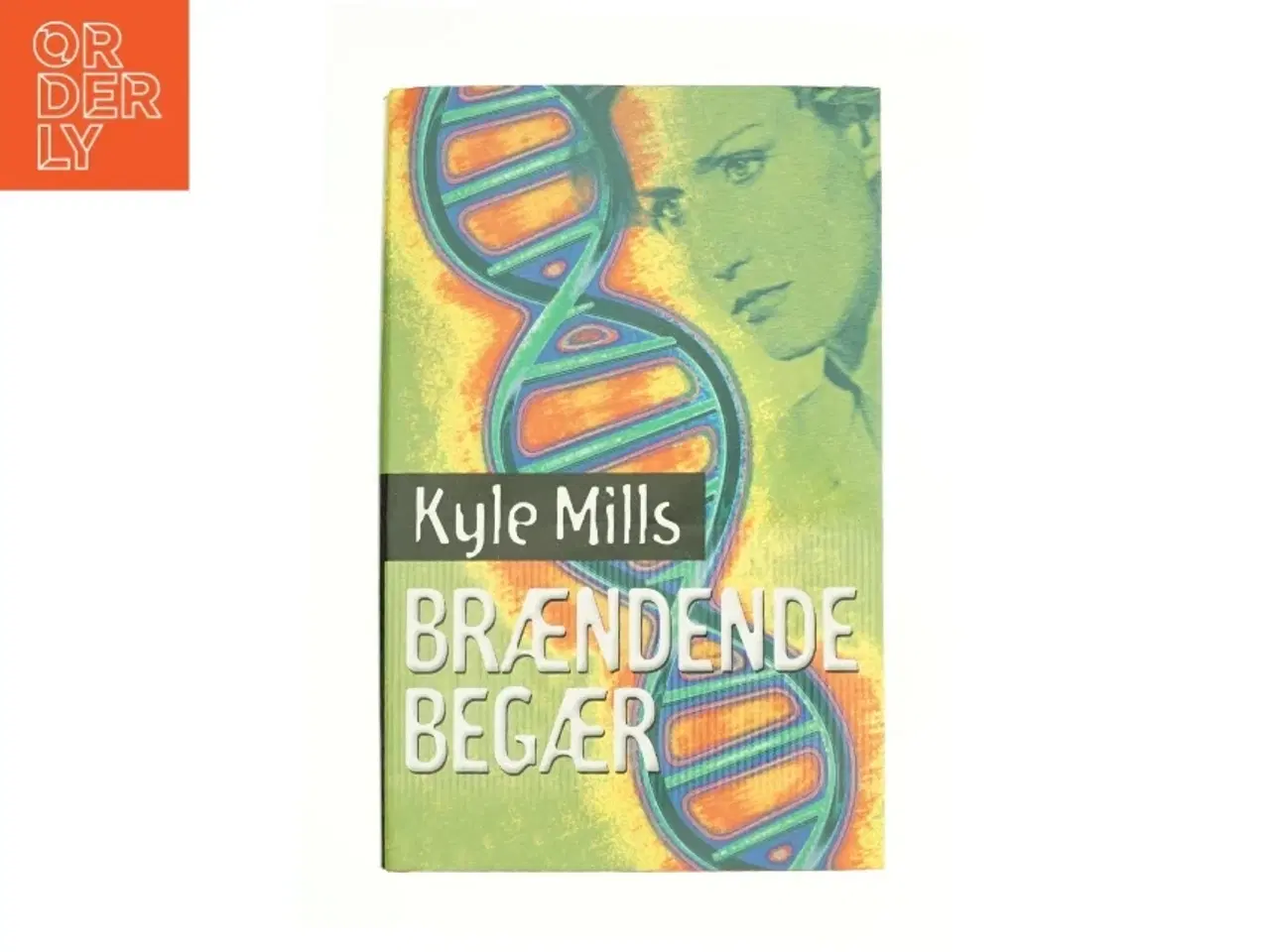 Billede 1 - Brændende begær af Kyle Mills (Bog)