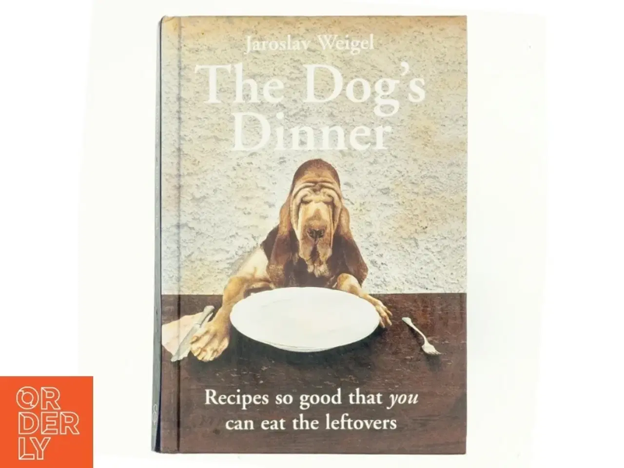 Billede 1 - The Dog's Dinner af Jaroslav Weigel (Bog)