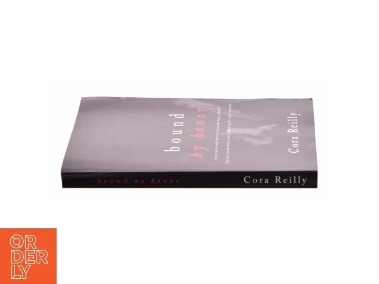 Billede 2 - Bound by Honor (Born in Blood Mafia Chronicles) (Bog)