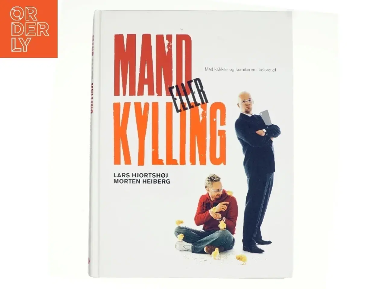 Billede 1 - Mand eller kylling af Lars Hjortshøj, Morten Heiberg