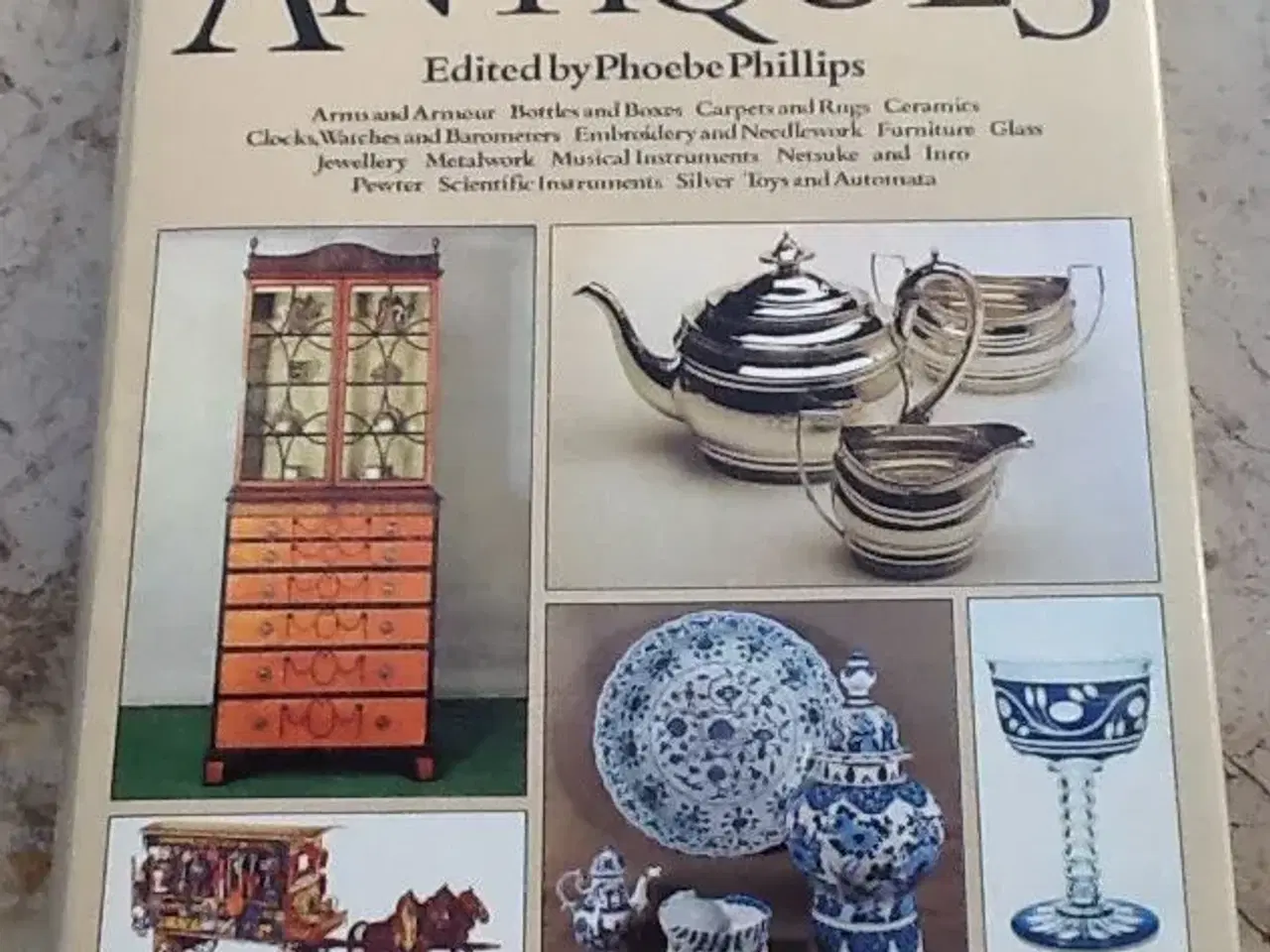 Billede 1 - The Collectors Encyclopedia of Antiques