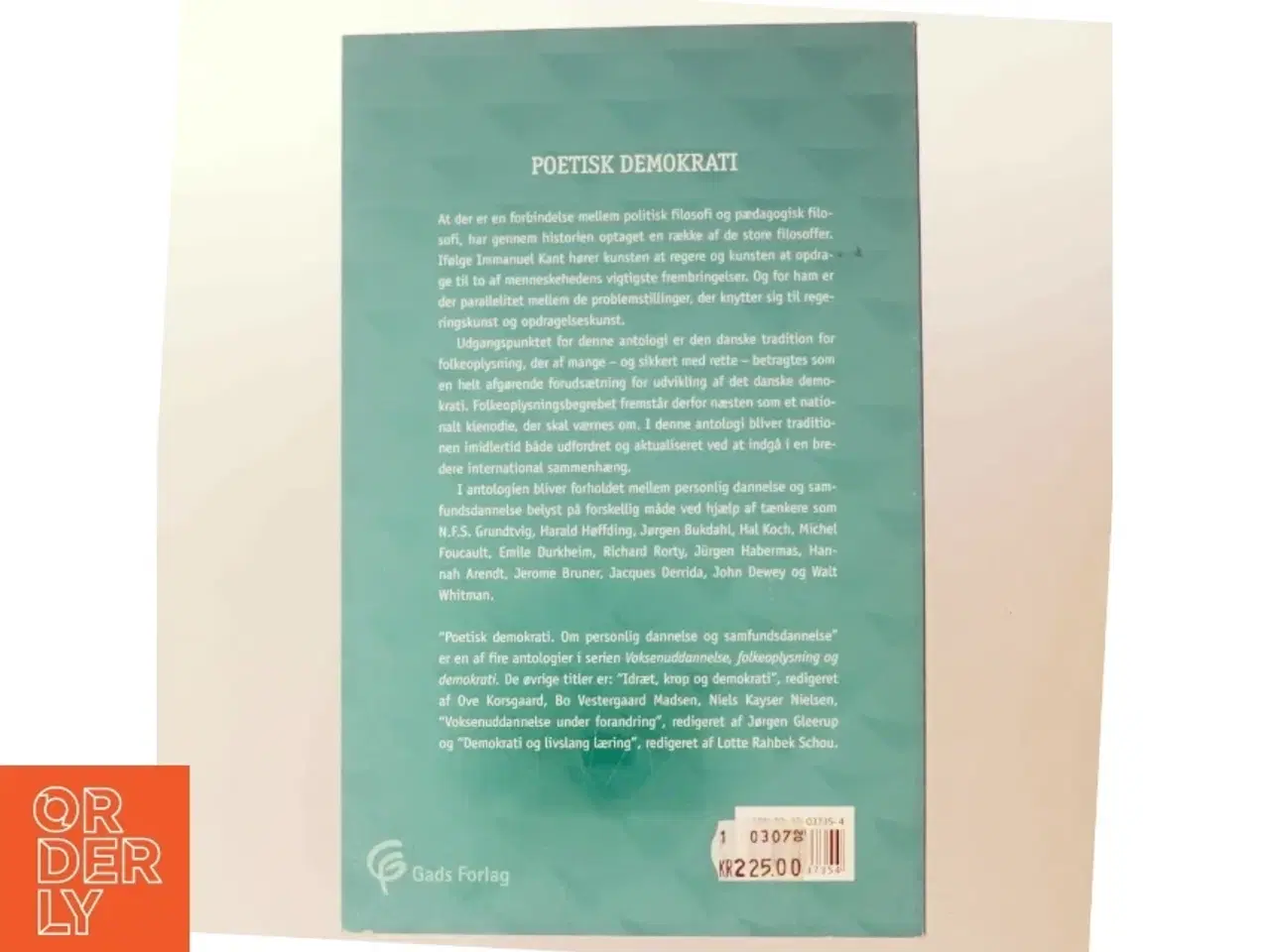 Billede 3 - Poetisk demokrati : om personlig dannelse og samfundsdannelse af Ove Korsgaard (Bog)