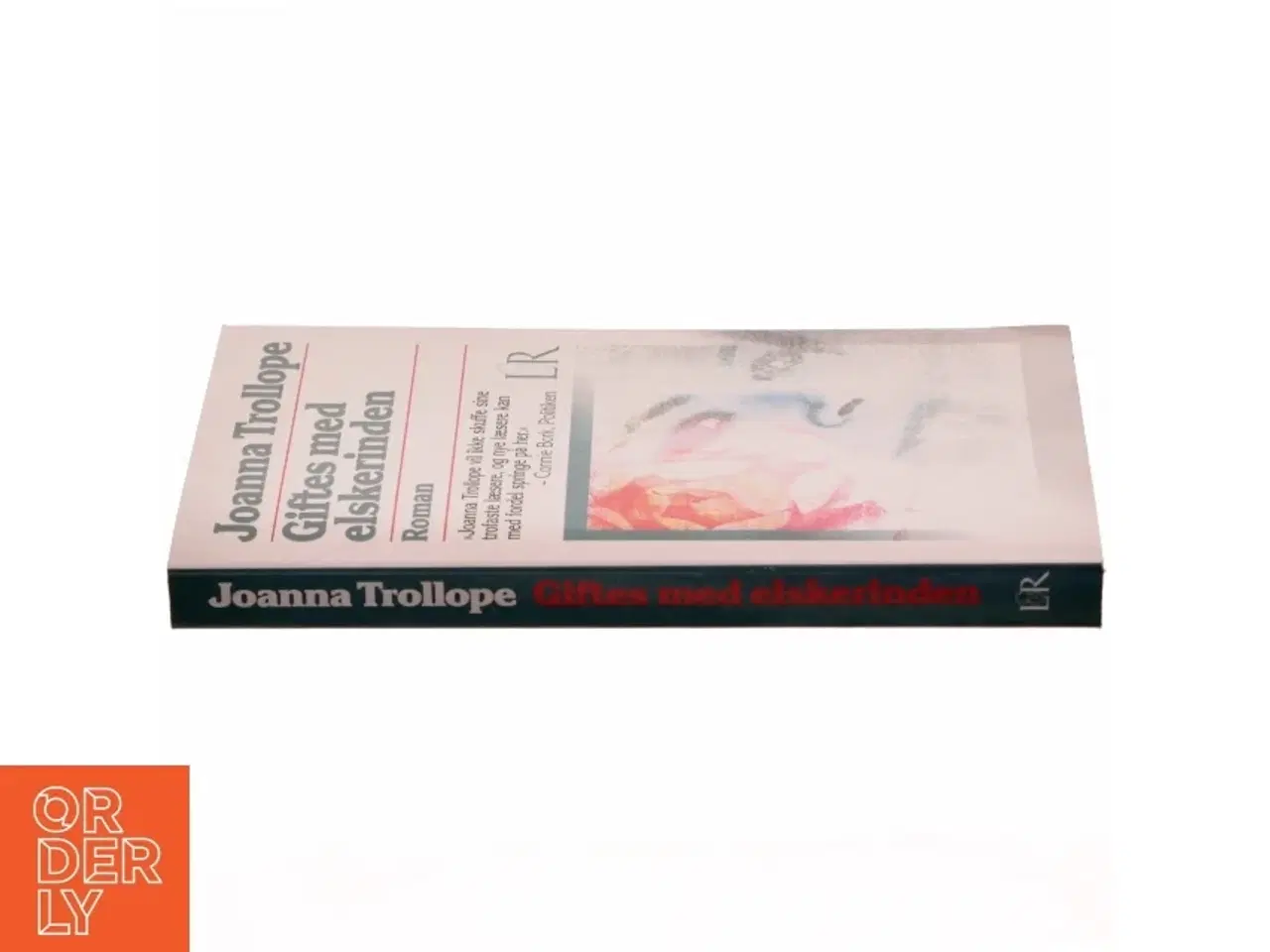 Billede 2 - Giftes med elskerinden af Joanna Trollope (Bog)