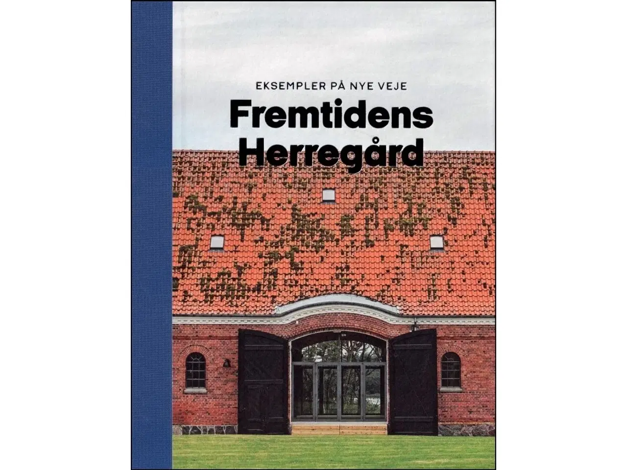 Billede 1 - Fremtidens Herregård