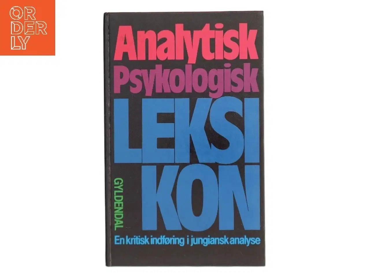 Billede 1 - Analytisk Psykologisk Leksikon af Andrew Samuels (Bog)