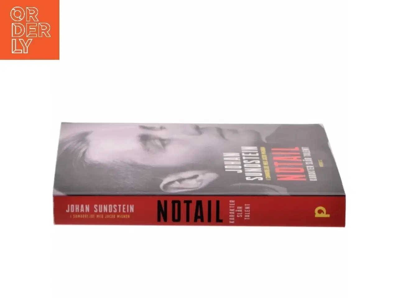 Billede 2 - N0tail : karakter slår talent af Johan Sundstein (Bog)