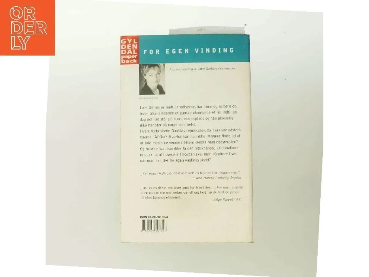 Billede 3 - For egen vinding : roman af Lotte Garbers (Bog)