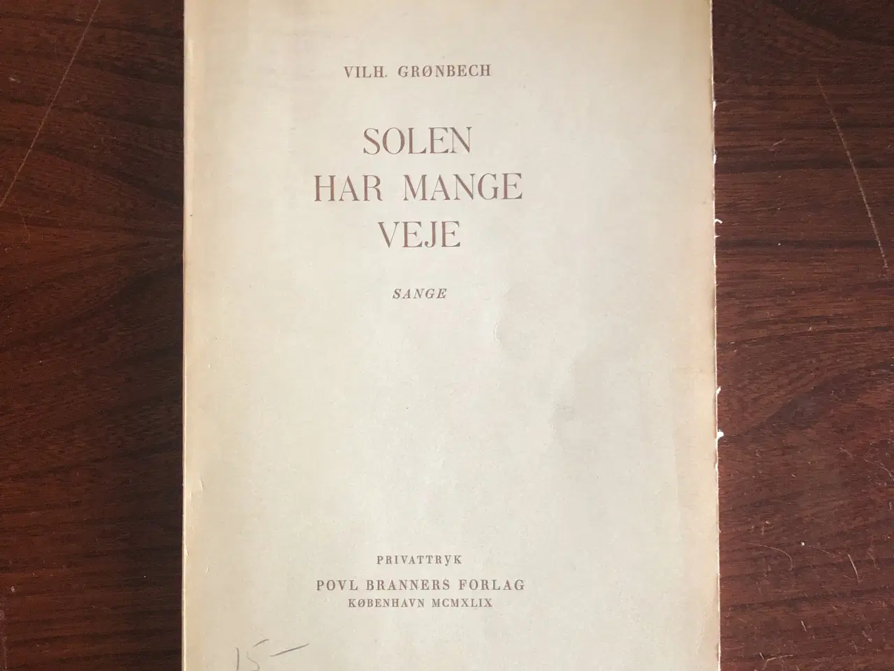 Billede 1 - Vilh. Grønbech: Solen har mange veje. Sange.