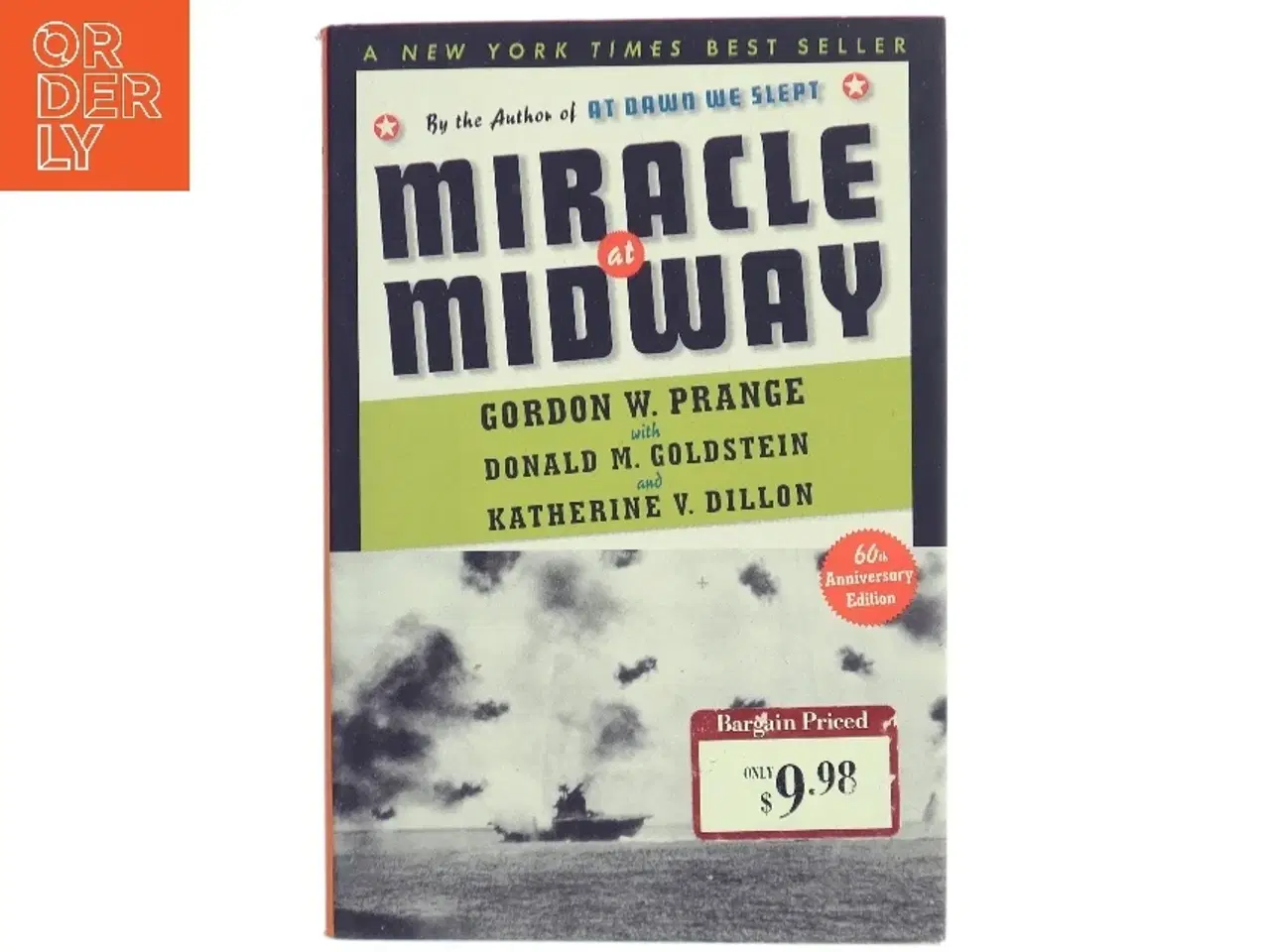 Billede 1 - Miracle at Midway af Gordon William Prange, Donald M. Goldstein, Katherine V. Dillon (Bog)