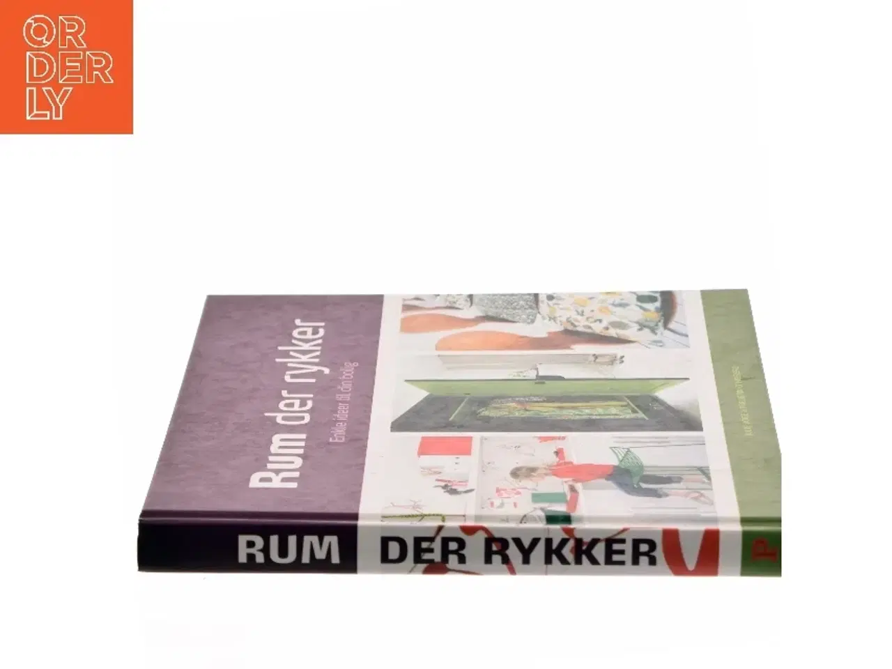 Billede 2 - Rum der rykker : enkle ideer til din bolig (Bog)