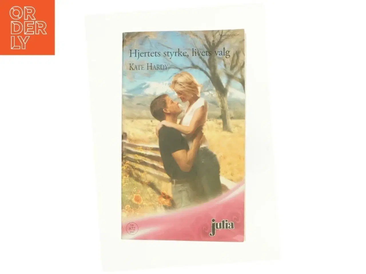 Billede 1 - Hjertets styrke, livets valg af Kate Hardy (bog)