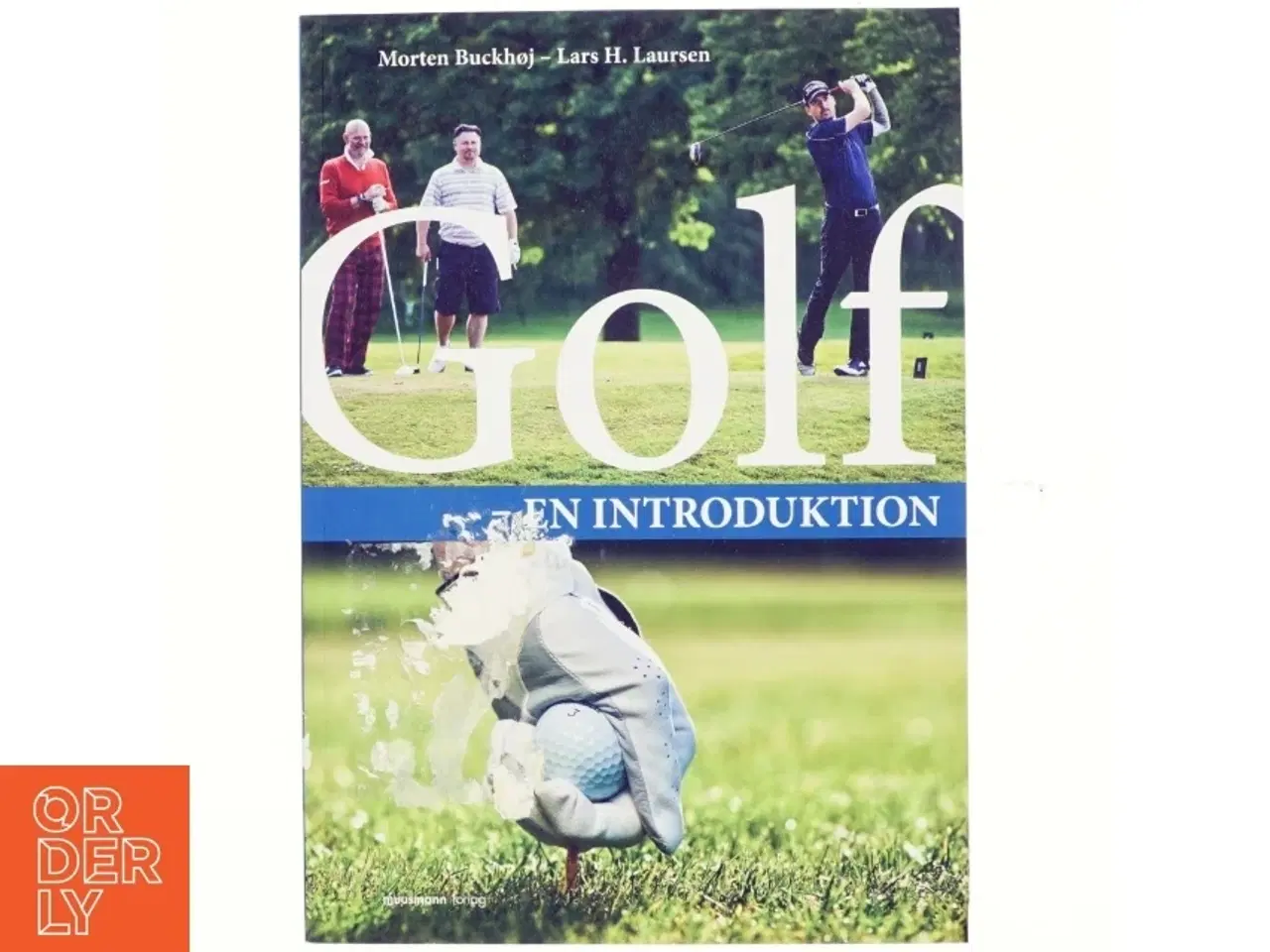 Billede 1 - Golf - en introduktion af Morten Buckhøj (Bog)
