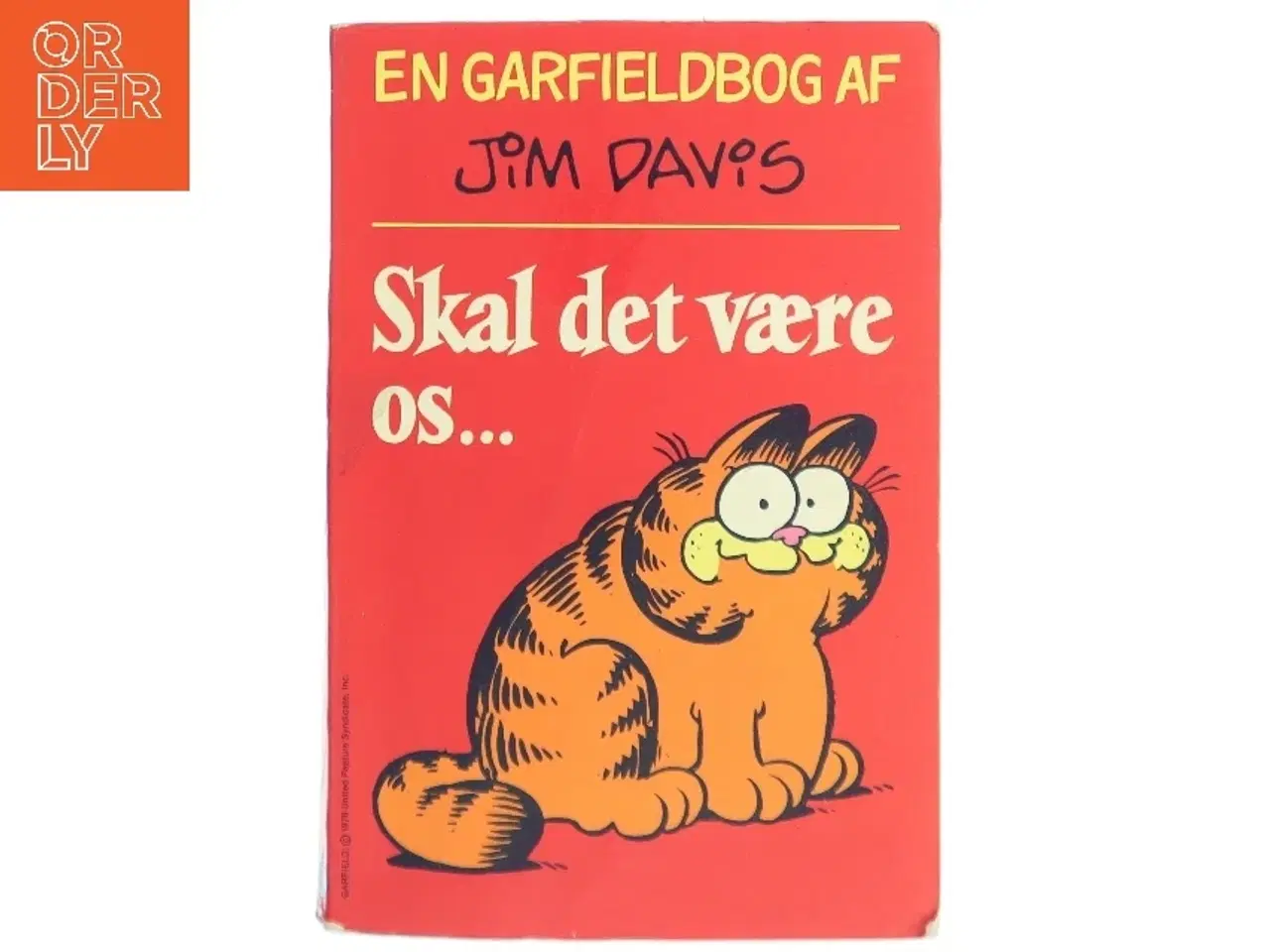 Billede 1 - Skal det være os... af Jim Davis (Bog)