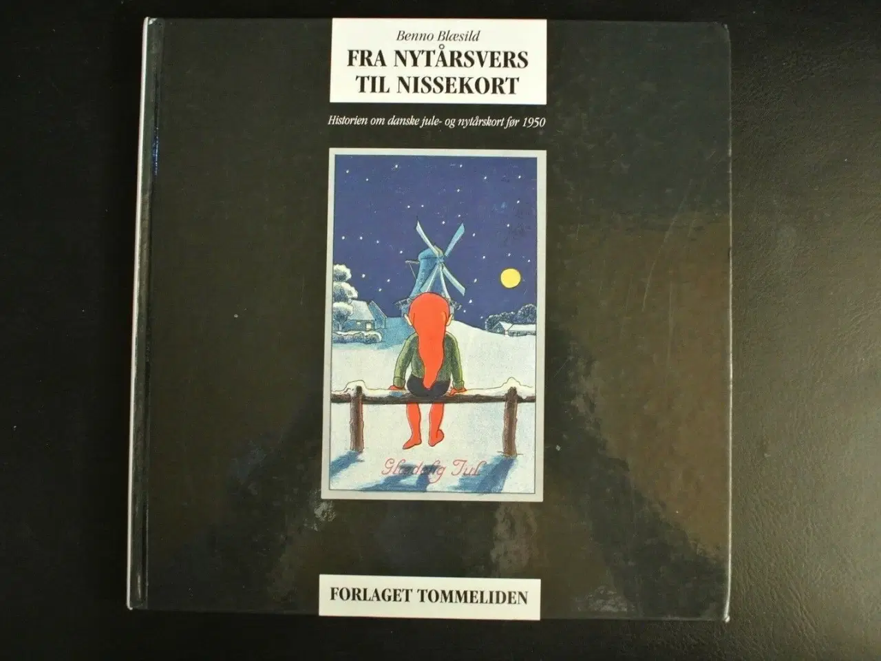 Billede 1 - fra nytårsvers til julekort historien om danske ju