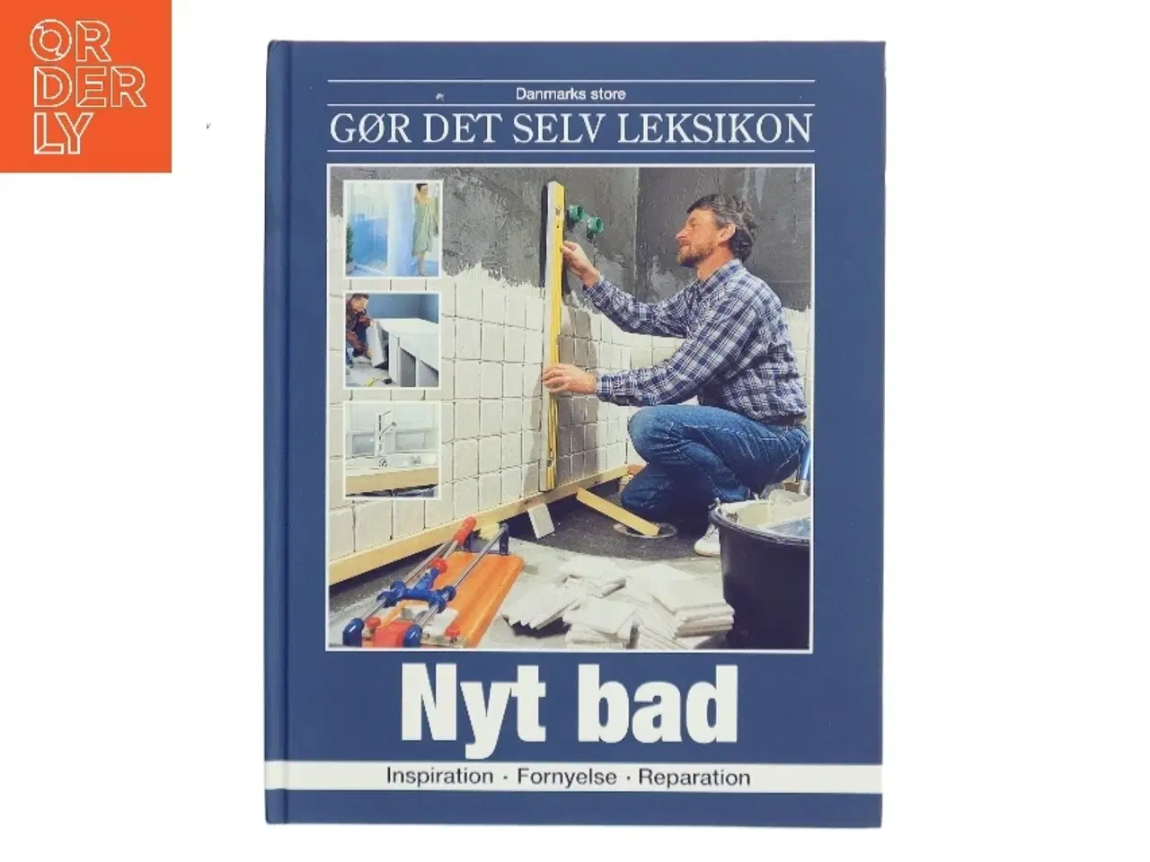 Billede 1 - Danmarks store gør det selv leksikon. Bind 1, Nyt bad af Peter Svendsen (Bog)