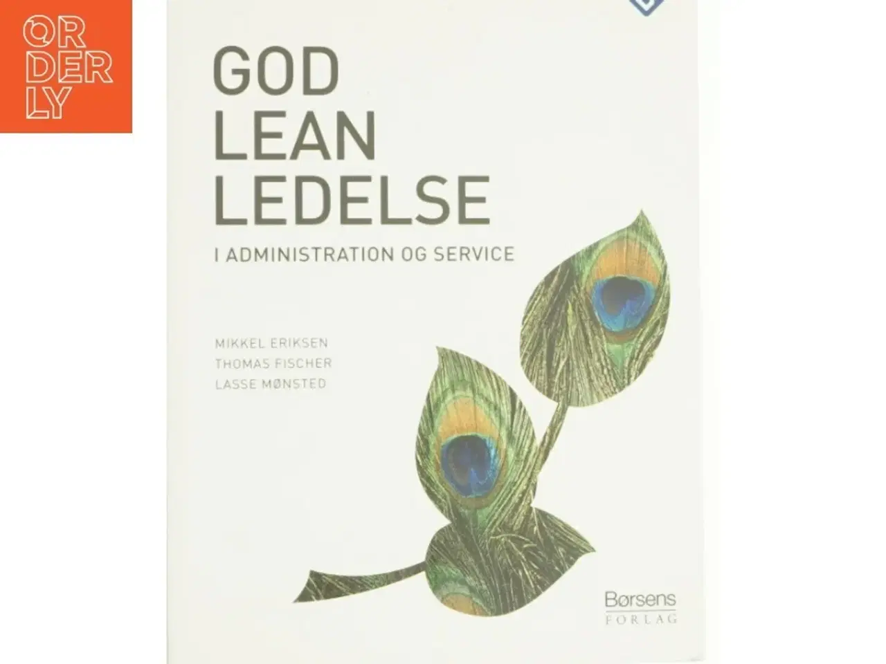 Billede 1 - God leanledelse i administration og service (Bog)