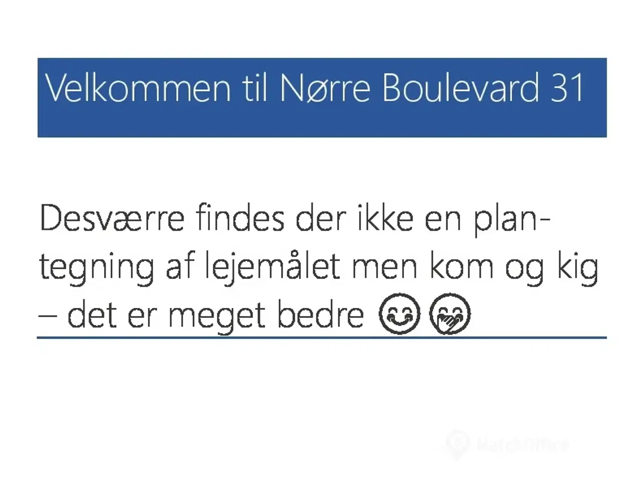 Billede 19 - Mindre og rigtig hyggeligt kontorlejemål tæt på offentlig transport og E47/E20