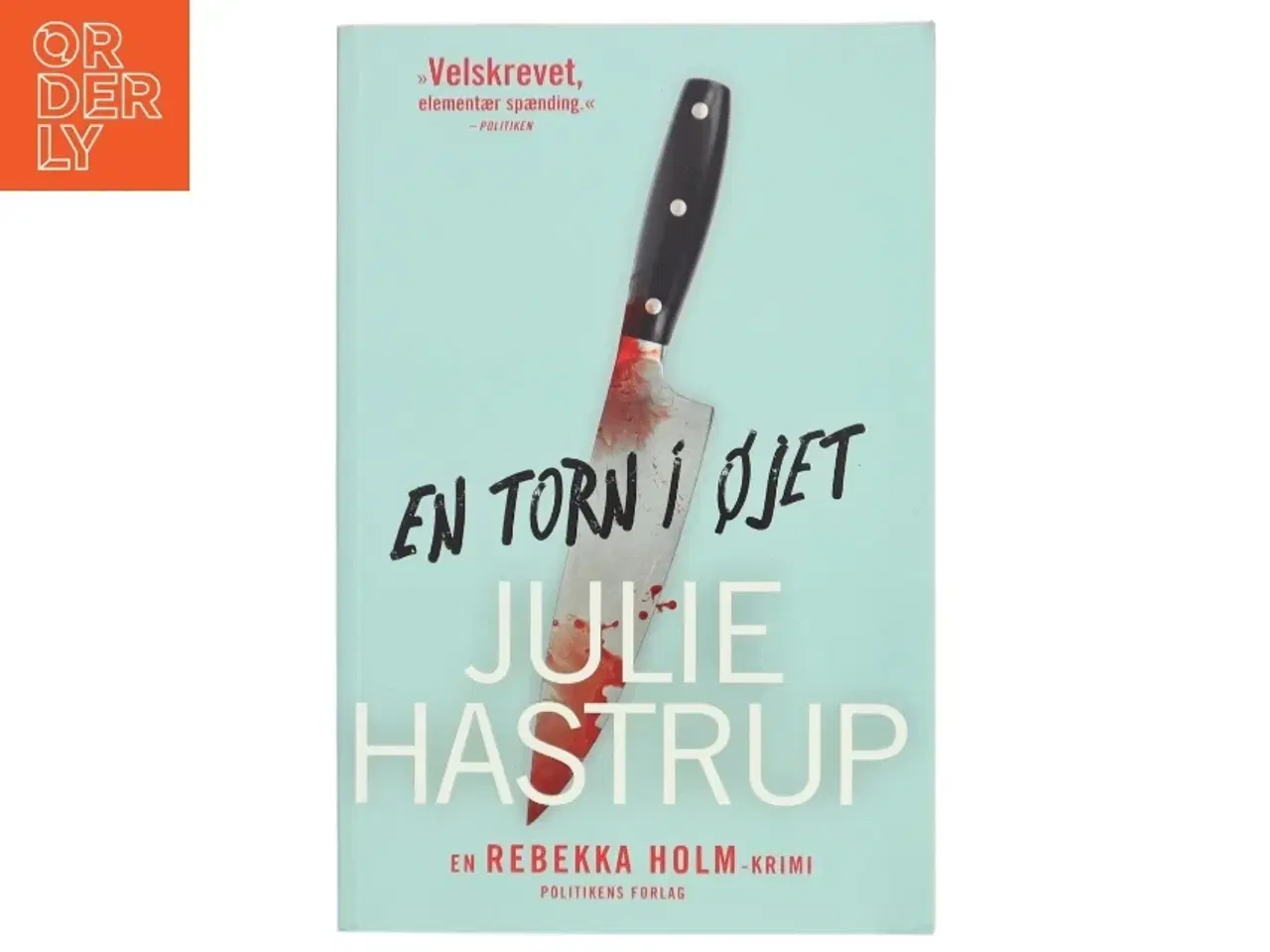 Billede 1 - En torn i øjet af Julie Hastrup (Bog)