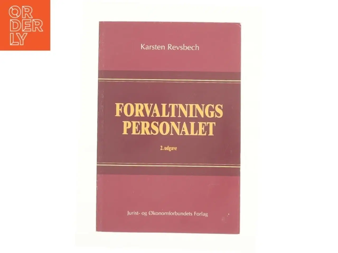 Billede 1 - Forvaltnings personalet a Karsten Revsbech (Bog)