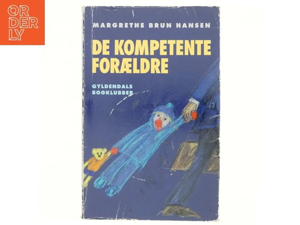 Billede 1 - De kompetente forældre af Margrethe Brun Hansen (Bog)