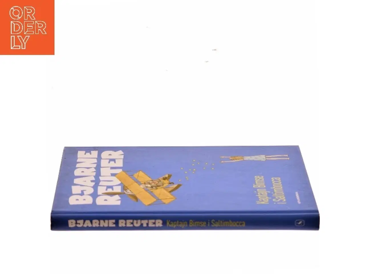 Billede 2 - Kaptajn Bimse i Saltimbocca af Bjarne Reuter (Bog)