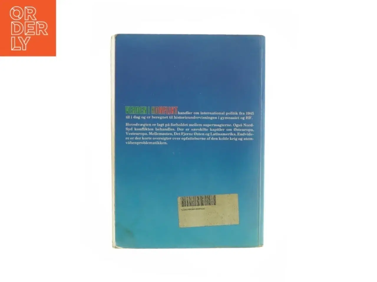 Billede 2 - Verden i konflikt - international politik 1945-1987 (bog)