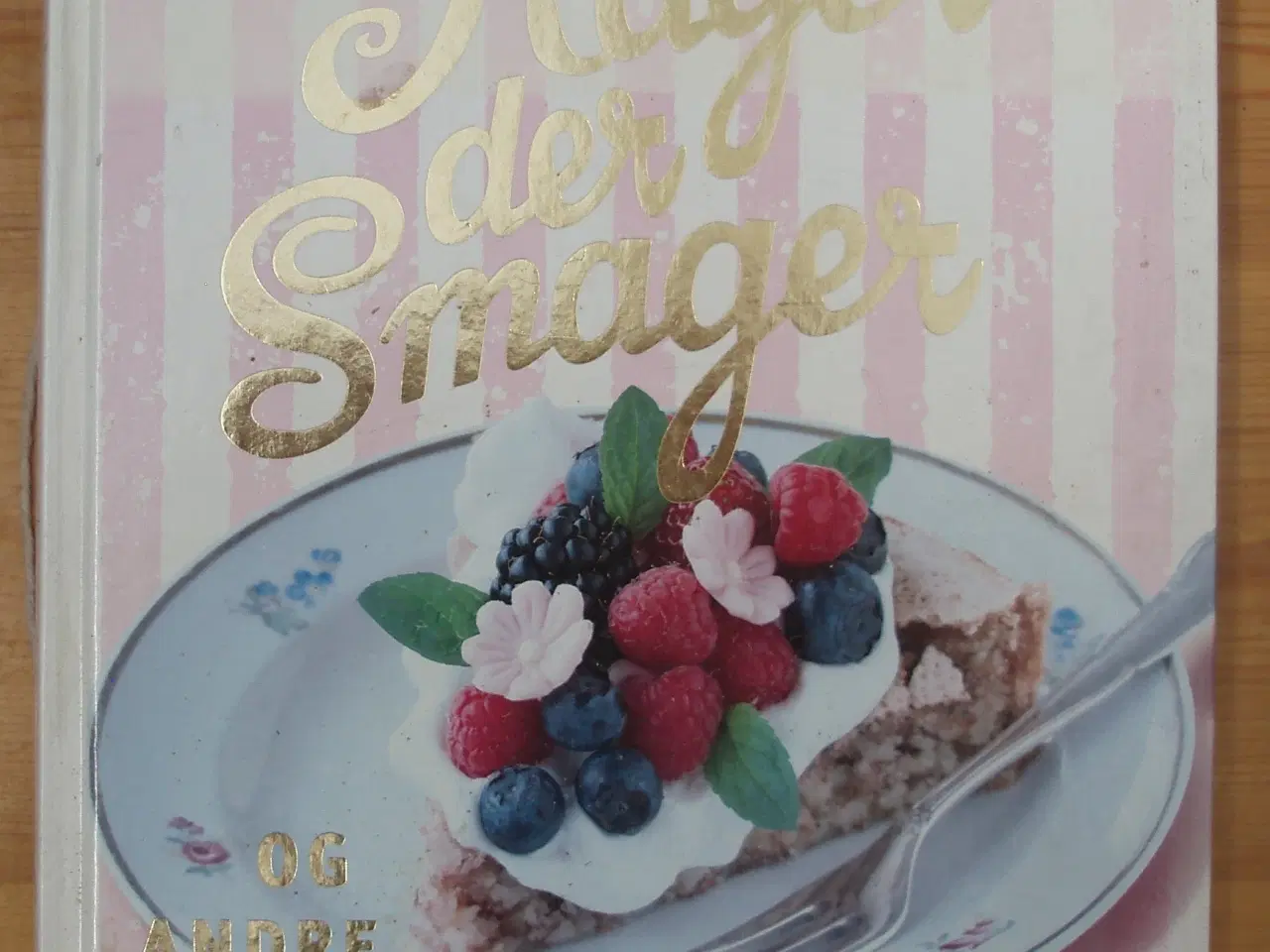 Billede 1 - Kager der smager og andre søde sager