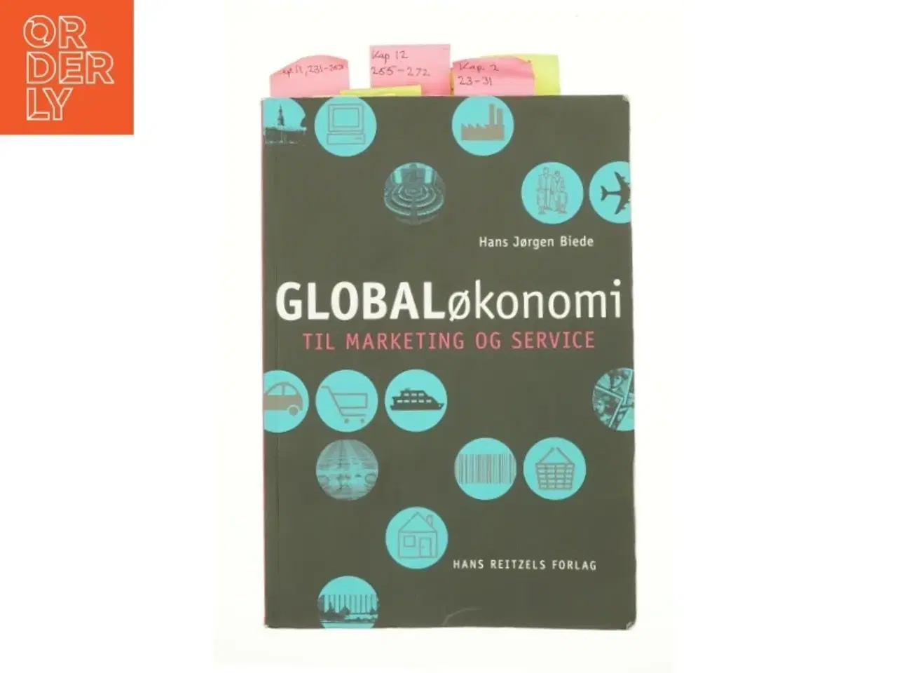 Billede 1 - Globaløkonomi til marketing og service af Hans Jørgen Biede (Bog)