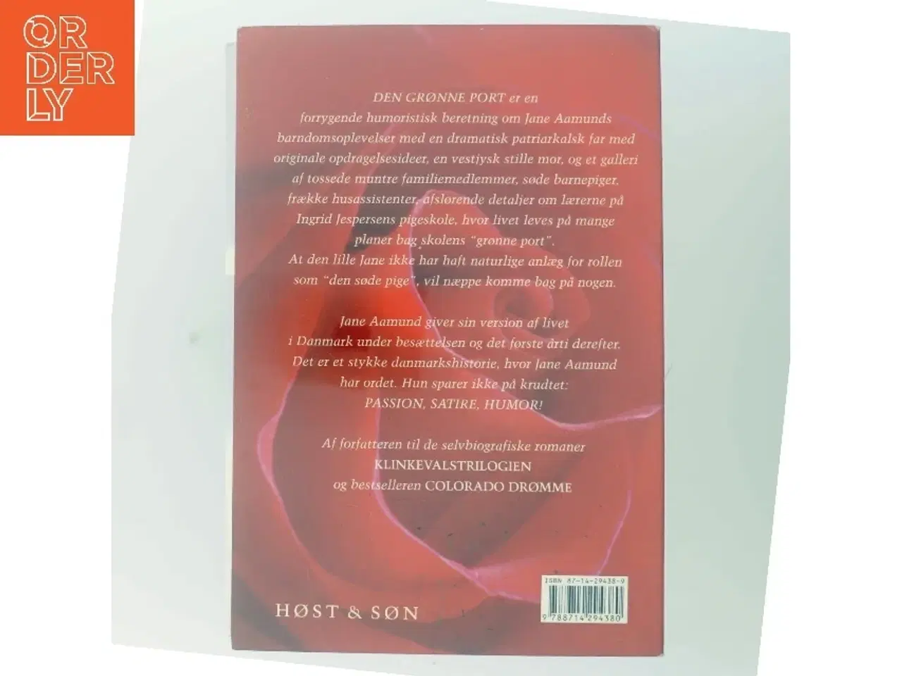 Billede 3 - Den grønne port : erindringer fra tremmeseng til brudeskammel af Jane Aamund (Bog)