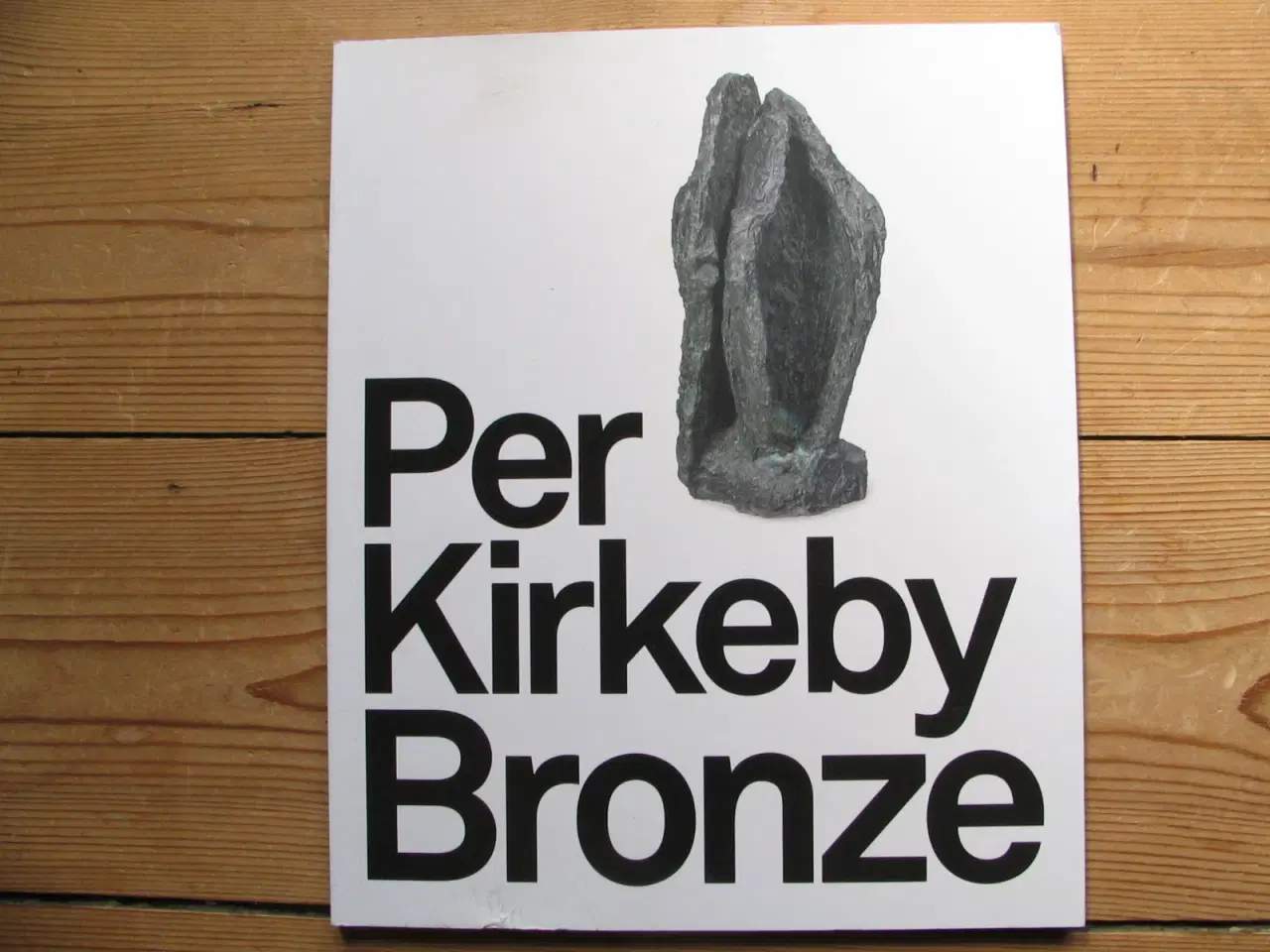 Billede 1 - Per Kirkeby (1938-2018) Bronze