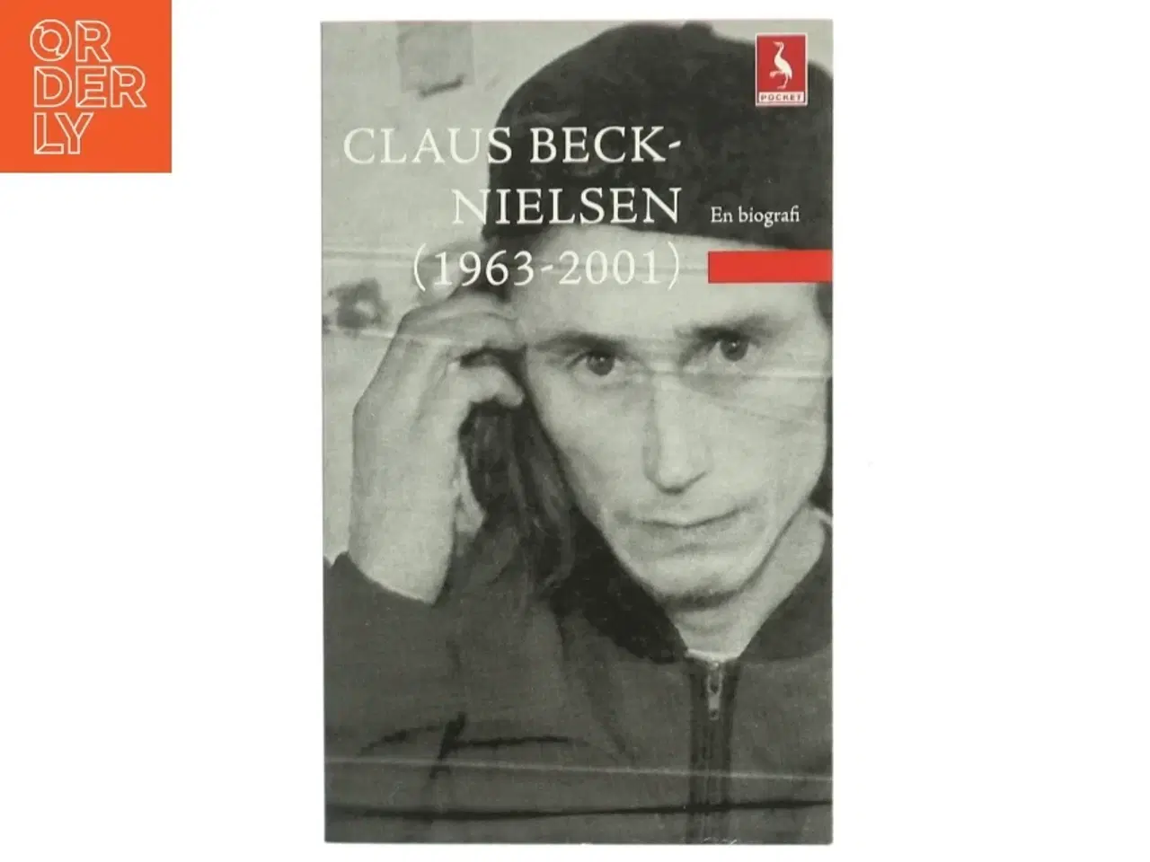 Billede 1 - Claus Beck-Nielsen (1963-2001) : en biografi af Claus Beck-Nielsen (Bog)
