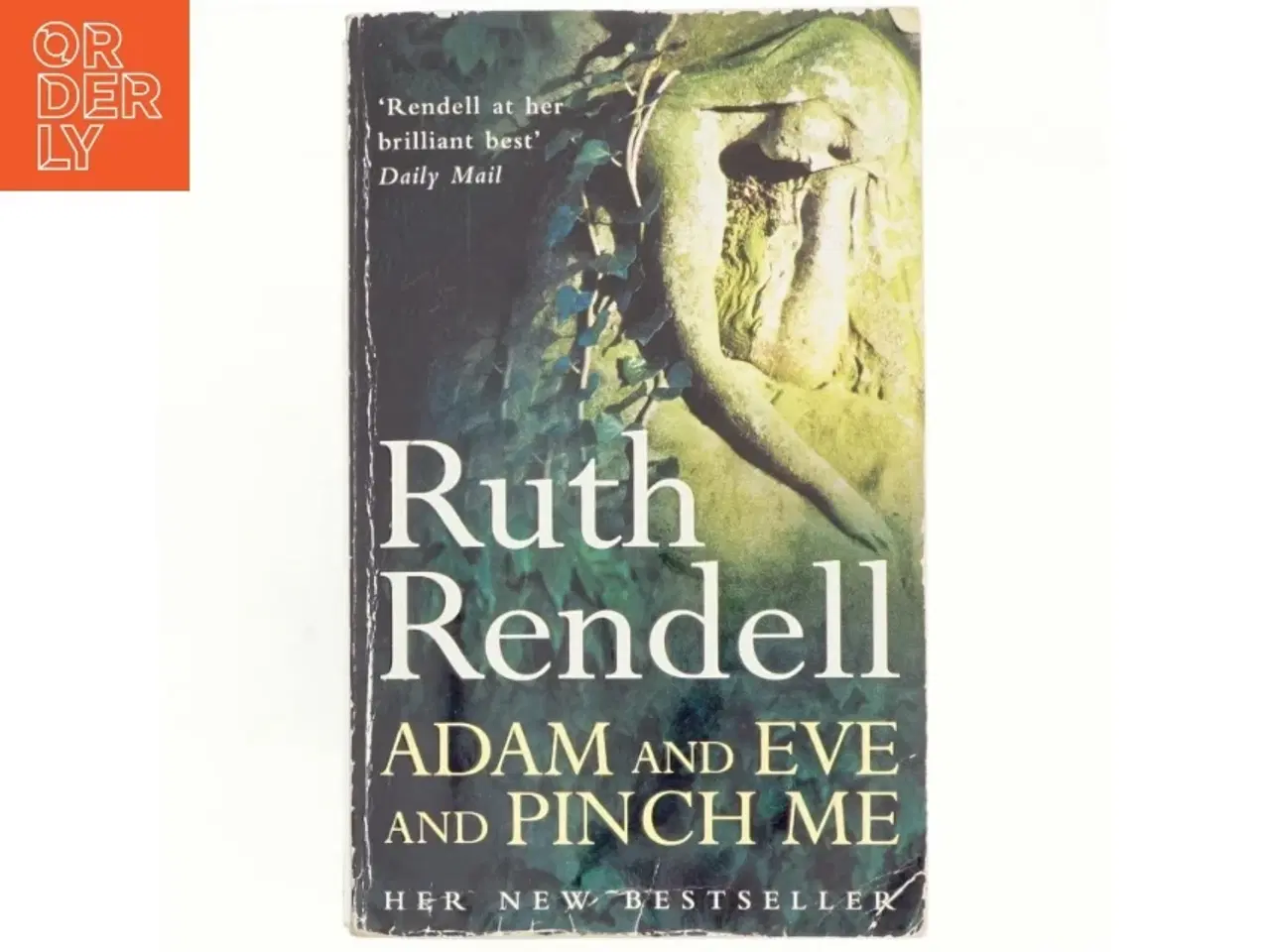 Billede 1 - Adam and Eve and pinch me af Ruth Rendell (Bog)