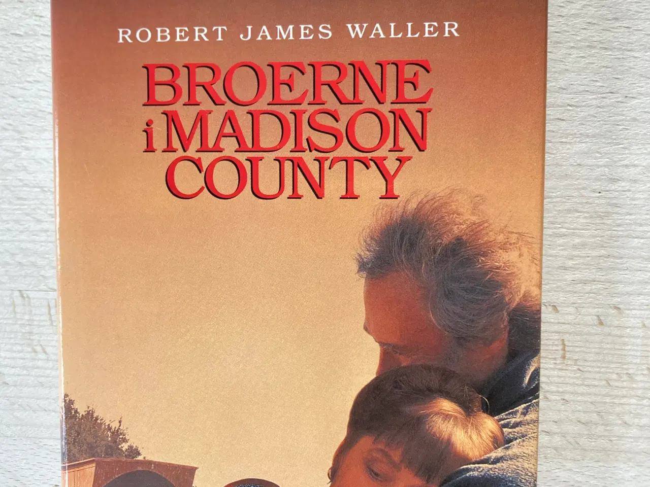 Billede 1 - Broerne i Madison county, Robert James Waller