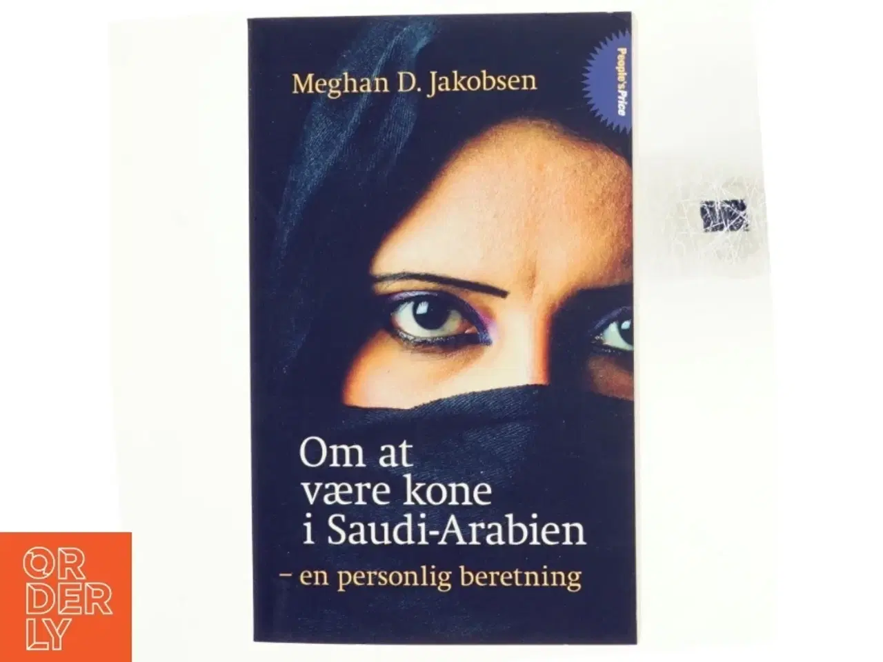 Billede 1 - Om at være kone i Saudi-Arabien af Meghan D. Jakobsen (Bog)