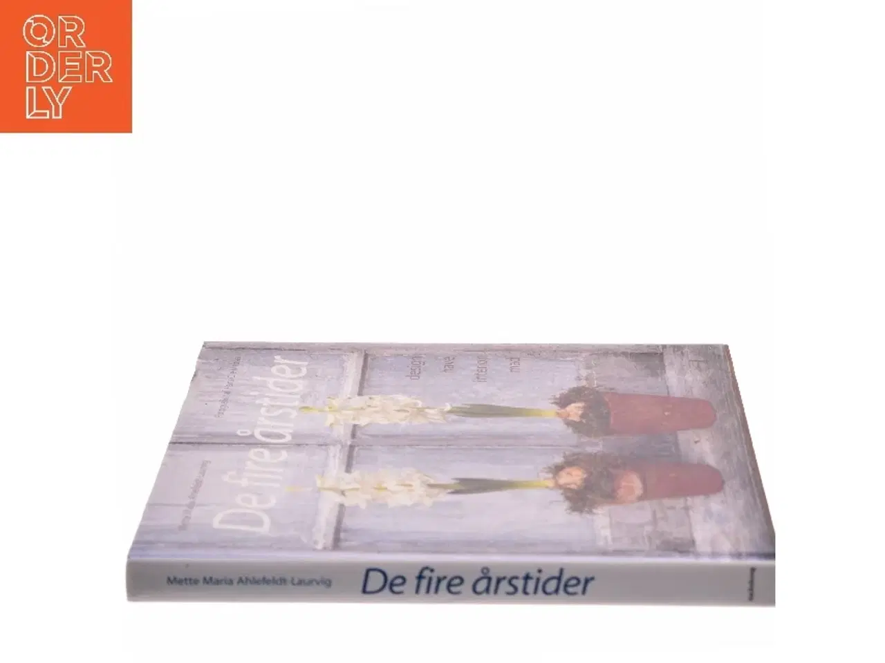 Billede 2 - De fire årstider af Mette Maria Ahlefeldt-Laurvig (Bog)