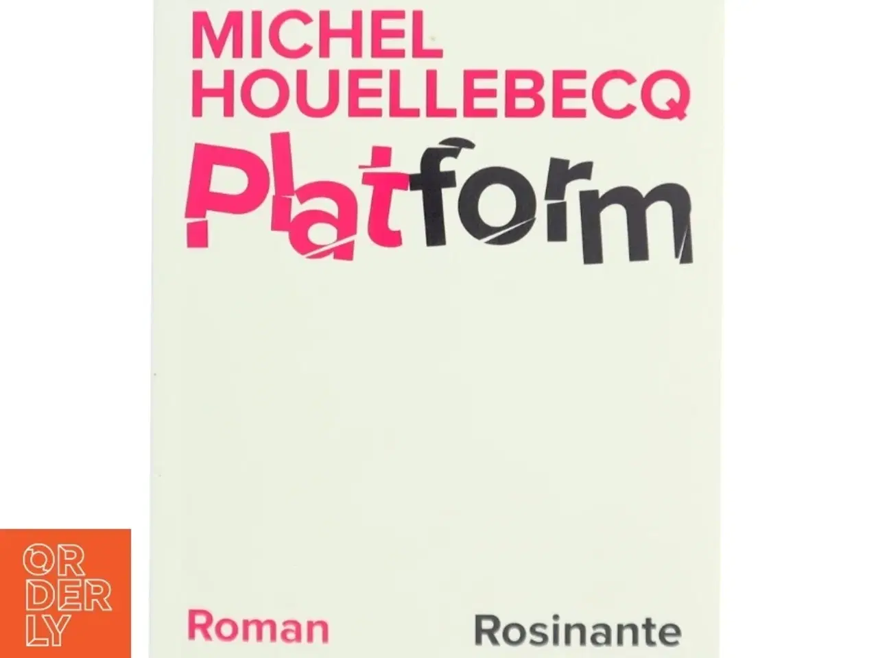 Billede 1 - Platform af Michel Houellebecq (Bog)