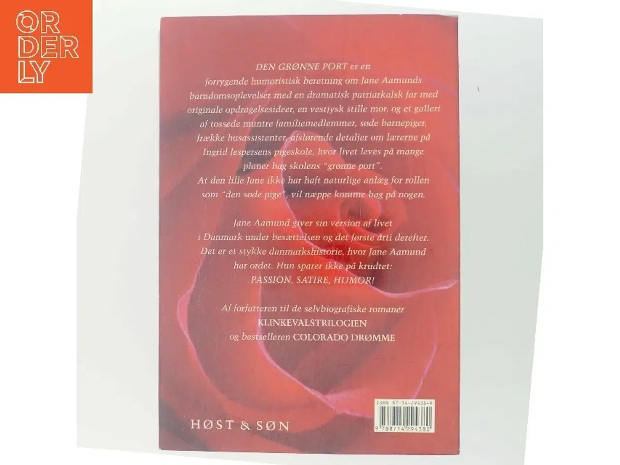 Billede 3 - Den grønne port : erindringer fra tremmeseng til brudeskammel af Jane Aamund (Bog)