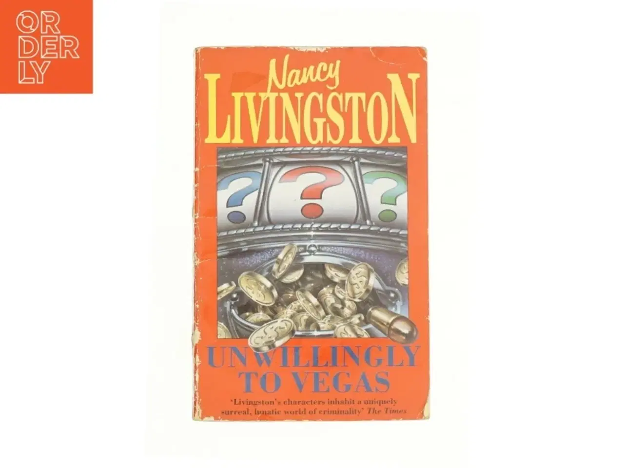 Billede 1 - Unwillingly to Vegas by Nancy Livingston af Livingston, Nancy (Bog)