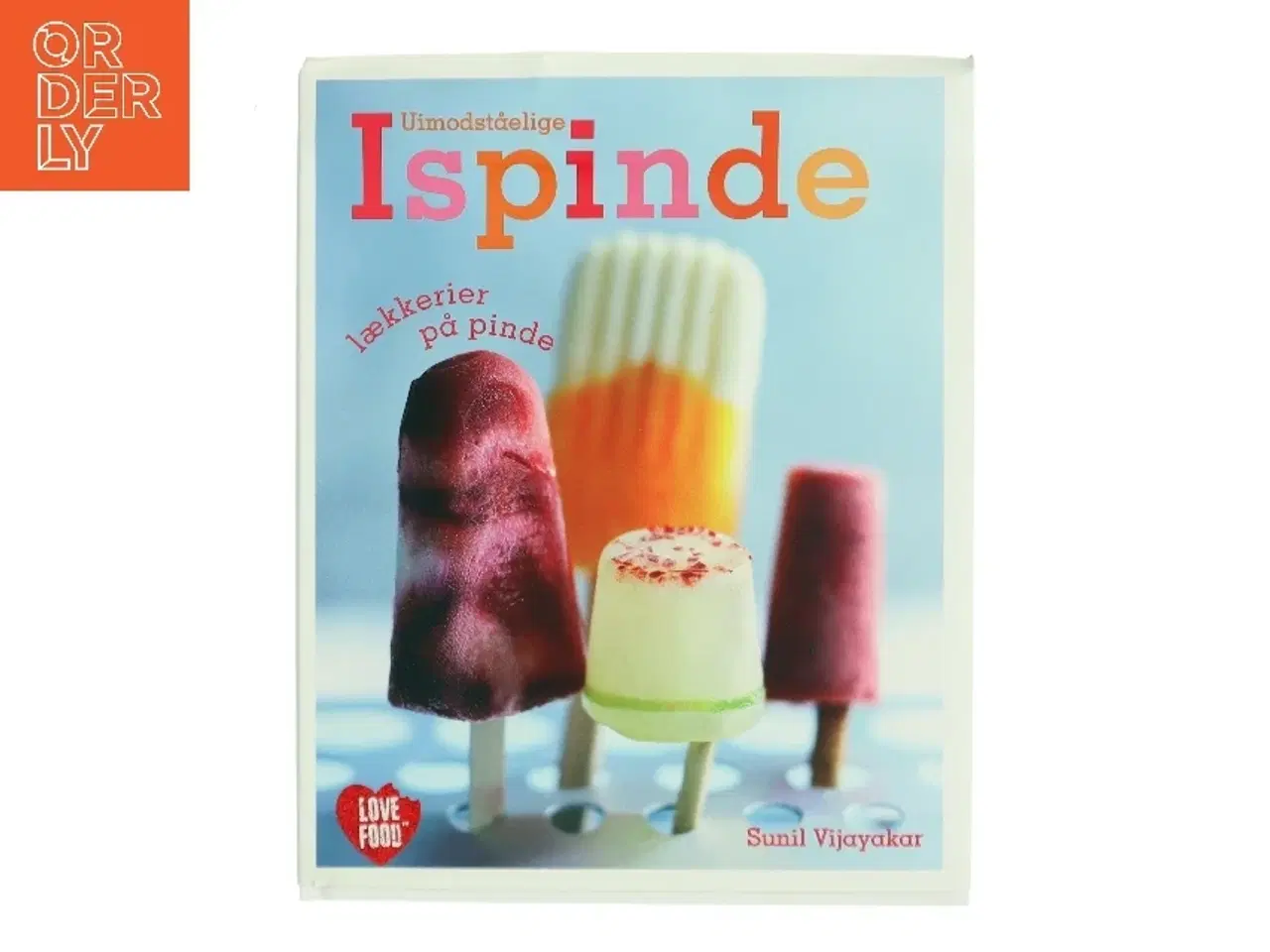 Billede 1 - Uimodståelige ispinde af Sunil Vijayakar (Bog)