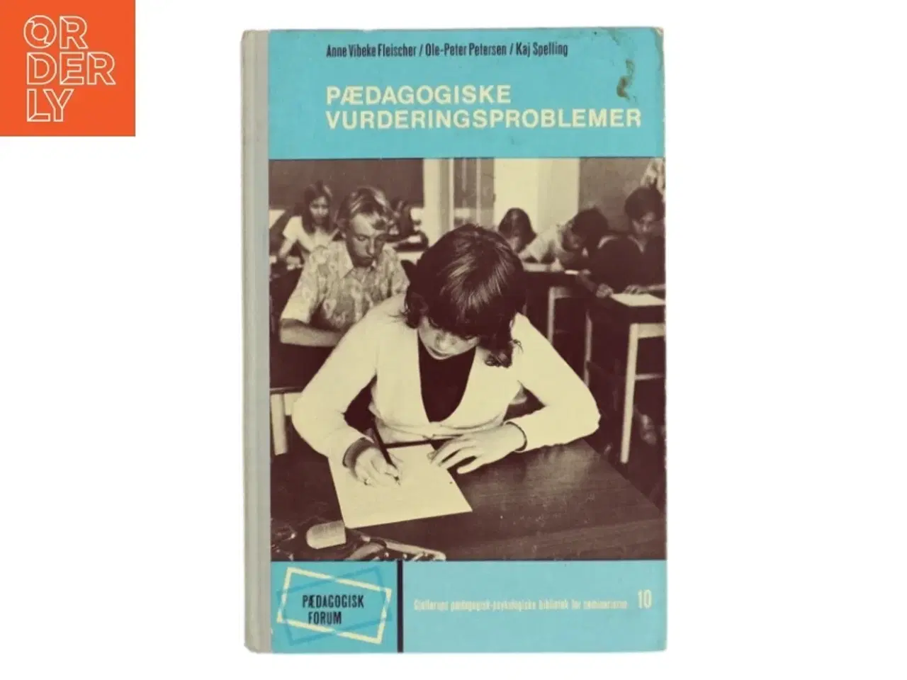 Billede 1 - Pædagogiske Vurderingsproblemer af Anne Vibeke Fleischer (Bog)